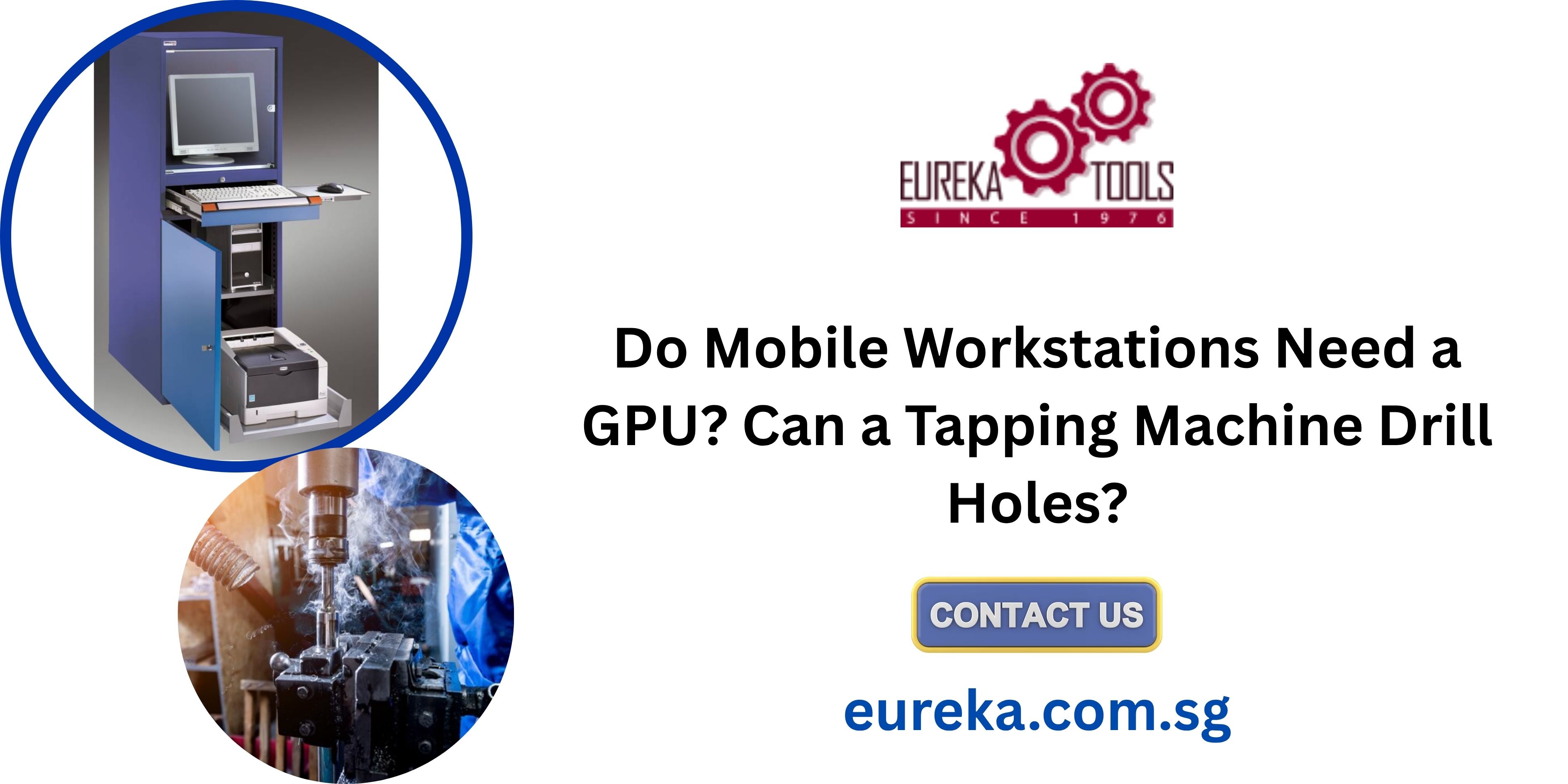 Do Mobile Workstations Need a GPU? Can a Tapping Machine Drill Holes?